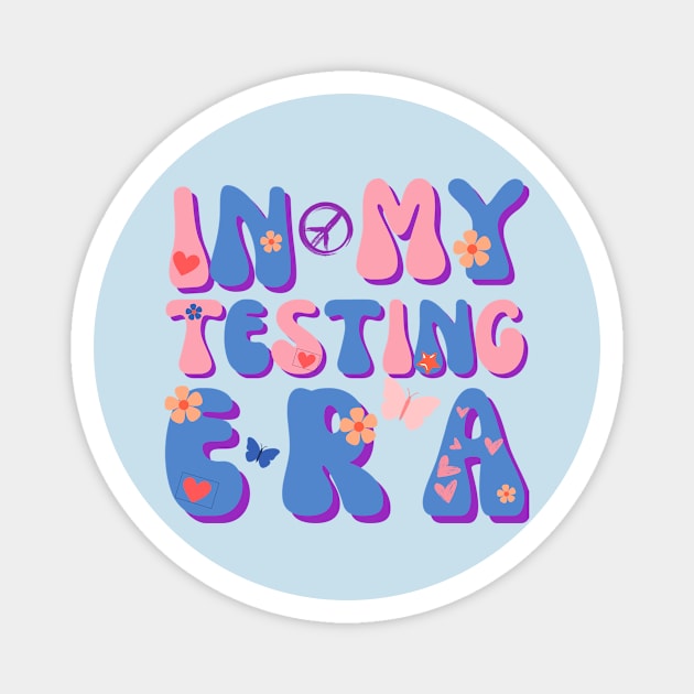 In my testing era Test Day Magnet by TreSiameseTee